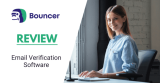 Bouncer Review 2024: We tried this Email Validation Service