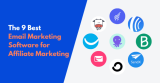 9 Best Email Marketing Software for Affiliate Marketing in 2024