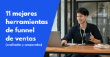 11 mejores herramientas de funnel de ventas en 2024 (analizadas y comparadas)