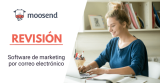 Reseña de Moosend 2024: ¿Es la herramienta de email marketing adecuada para ti?